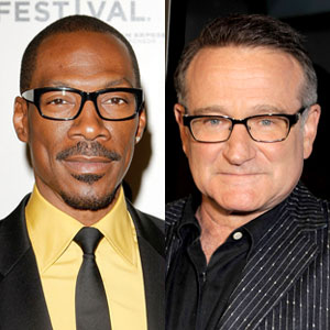 Eddie Murphy, Robin WIlliams Eddie Murphy, Robin WIlliams